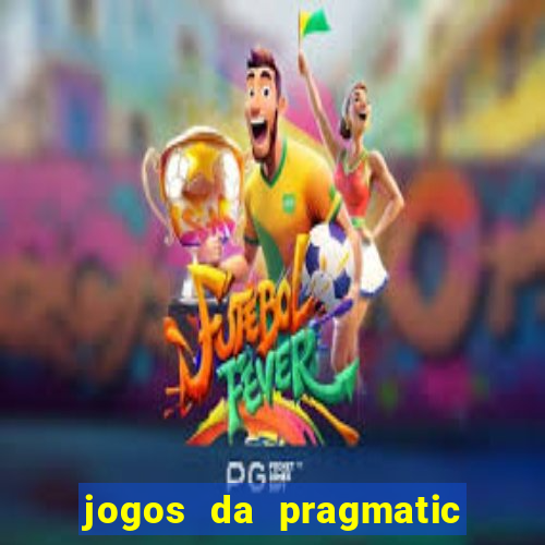 jogos da pragmatic play que mais pagam